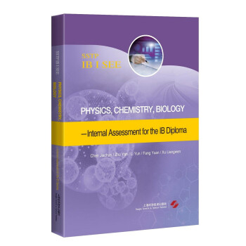 PhysicsChemistryBiology-Internal Assessment for the IB Diploma
