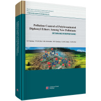 Pollution Control of Polybrominated Diphenyl Ethers Among New PollutantsȾ֮(lin)Ⱦƣ