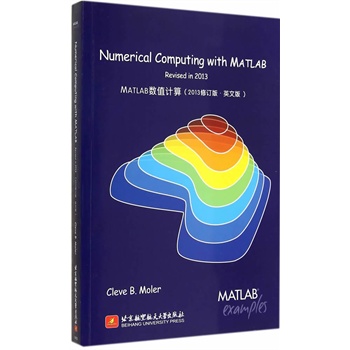 Numerical Computing with MATLAB revised in 2013MATLAB(sh)ֵӋ 2013ӆӢİ棩MATLAB֮Cleve B. MolerĽ(jng)֮(jng)Cleveʽڙ(qun)Їӡ